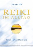 Reiki im Alltag (eBook, ePUB)