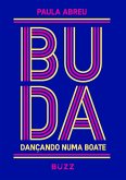 Buda dançando numa boate (eBook, ePUB) Buda dançando numa boate (eBook, ePUB)