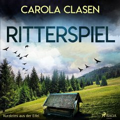 Ritterspiel - Kurzkrimi aus der Eifel (Ungekürzt) (MP3-Download) - Clasen, Carola