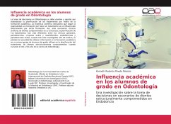 Influencia académica en los alumnos de grado en Odontología - Pineda Palacios, Kenneth Roderico