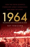 1964 - the Greatest Year in the History of Japan (eBook, ePUB)