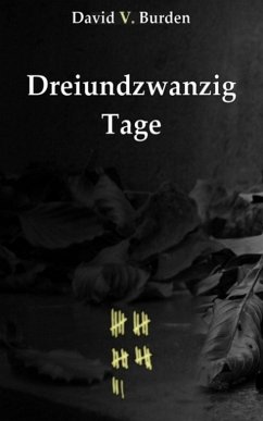 Cover Dreiundzwanzig Tage (eBook, ePUB)