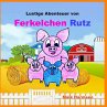 Ferkelchen Rutz - Bild 1