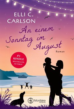 An einem Sonntag im August - Carlson, Elli C.