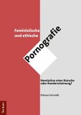 Feministische und ethische Pornografie