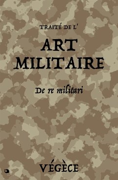 Traité de l’Art Militaire (eBook, ePUB) - Végèce