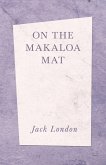 On The Makaloa Mat (eBook, ePUB)