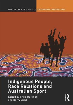 Cover Indigenous People, Race Relations and Australian Sport (eBook, PDF)