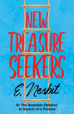 New Treasure Seekers (eBook, ePUB) - Nesbit, E.