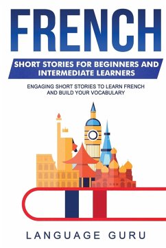 French Short Stories for Beginners and Intermediate Learners - Guru, Language