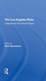 The Los Angeles Riots (eBook, ePUB)