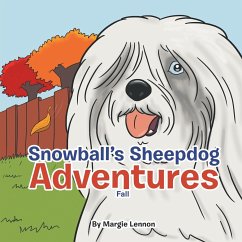 Snowball's Sheepdog Adventures - Lennon, Margie