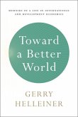 Toward a Better World (eBook, PDF) Toward a Better World (eBook, PDF)