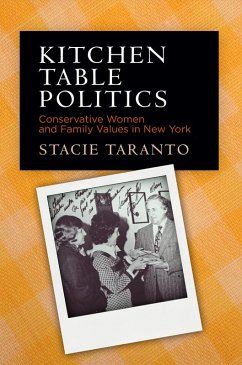 Kitchen Table Politics (eBook, ePUB) - Taranto, Stacie