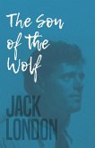 The Son of the Wolf (eBook, ePUB)