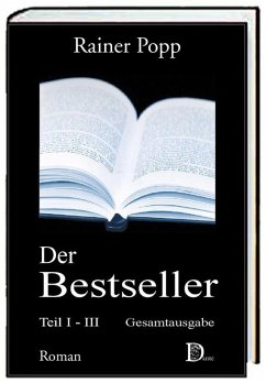 Der Bestseller (eBook, ePUB) - Popp, Rainer