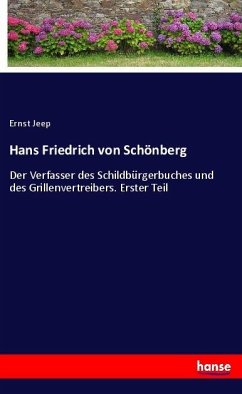 Hans Friedrich von Schönberg - Jeep, Ernst