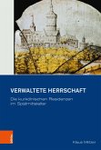 Verwaltete Herrschaft (eBook, PDF)