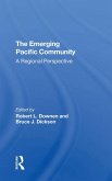 The Emerging Pacific Community (eBook, ePUB)