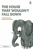 The House That Wouldn't Fall Down (eBook, PDF)