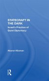 Statecraft In The Dark (eBook, ePUB)