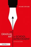 The Gradual Art of School Improvement (eBook, PDF)