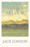 Smoke Bellew (eBook, ePUB)