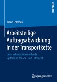 Arbeitsteilige Auftragsabwicklung in der Transportkette (eBook, PDF)