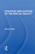 Strategic Implications Of The New Oil... - Bild 1