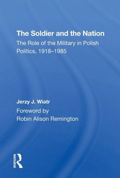 The Soldier And The Nation (eBook, ePUB) - Wiatr, Jerzy J