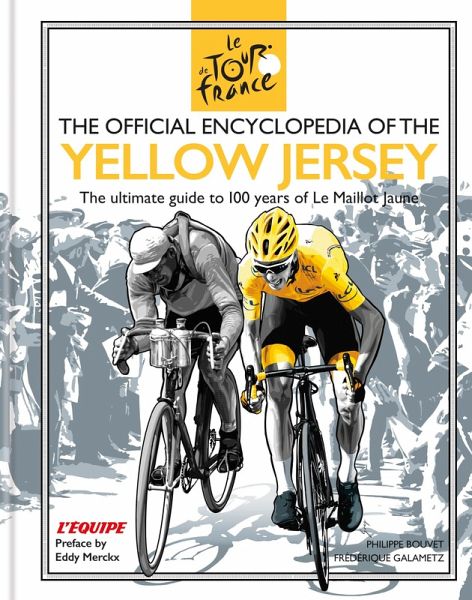 The Official Encyclopedia of the Yellow Jersey (eBook, ePUB)