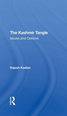 The Kashmir Tangle (eBook, ePUB) - Kadian, Rajesh
