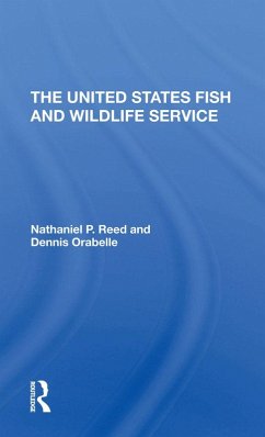 Cover The U.s. Fish And Wildlife Service (eBook, PDF)