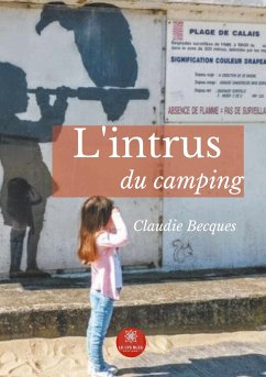 L'intrus du camping - Becques, Claudie