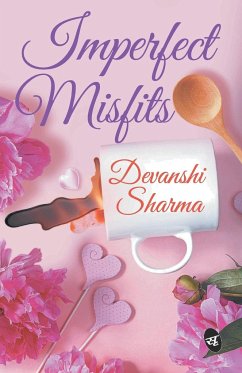 Imperfect Misfits - Sharma, Devanshi