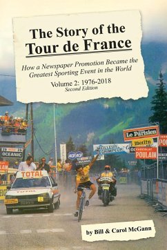 The Story of the Tour de France, Volume 2 - McGann, Bill; McGann, Carol