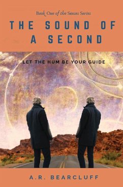 The Sound of a Second - Bearcluff, A. R.