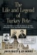 THE LIFE AND LEGEND OF TURKEY PETE - Bild 1