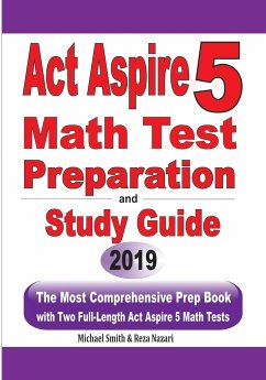 ACT Aspire 5 Math Test Preparation and Study Guide - Smith, Michael; Nazari, Reza