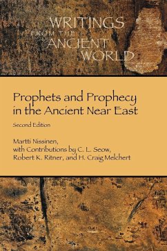 Prophets and Prophecy in the Ancient Near East - Nissinen, Martti