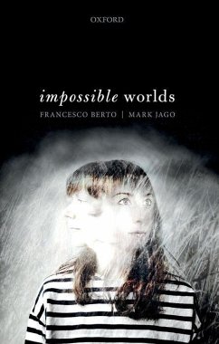 Impossible Worlds - Berto, Francesco; Jago, Mark