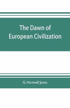 The dawn of European civilization - Hartwell Jones, G.