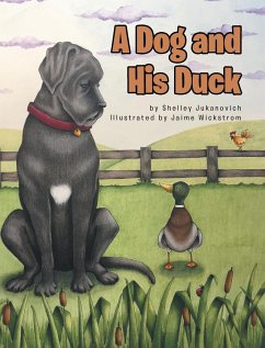 A Dog and His Duck - Jukanovich, Shelley