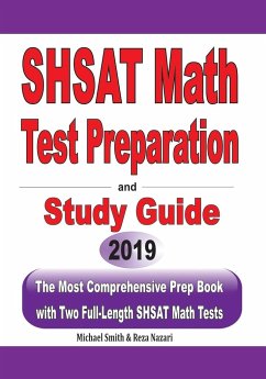 SHSAT Math Test Preparation and study guide - Smith, Michael; Nazari, Reza