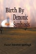 Birth by Demonic Symbiosis - Bild 1