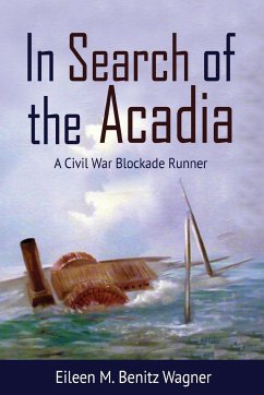 In Search of the Acadia - Benitz Wagner, Eileen M