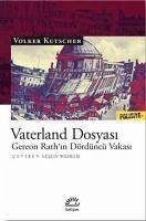 Vaterland Dosyasi - Kutscher, Volker