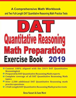 DAT Quantitative Reasoning Math Preparation Exercise Book - Nazari, Reza; Mest, Sam