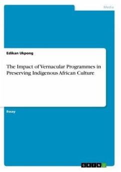 The Impact of Vernacular Programmes in Preserving Indigenous African Culture - Ukpong, Edikan