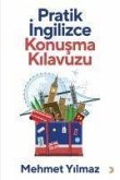 Pratik Ingilizce Konusma Kilavuzu